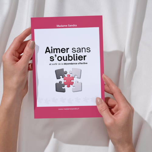 Livre "Aimer sans s'oublier" sortir de la dépendance affective
