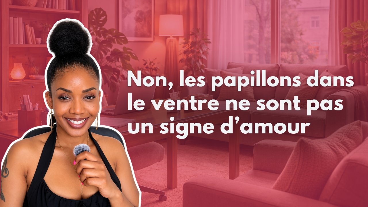 Dépendance affective : pourquoi tu confonds les papillons dans le ventre avec de l'amour
